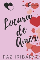 Locura de amor: Romance gay en español B0C8QQ2BQ1 Book Cover