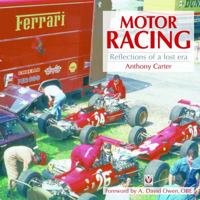 Motor Racing: Reflections of a Lost Era 1787111903 Book Cover
