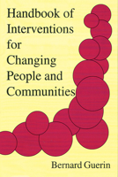 Handbook of Interventions for Changing People and Communities 1878978535 Book Cover