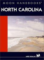 Moon Handbooks: North Carolina 1566913837 Book Cover