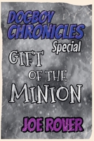Gift of the Minion (Specials) B0FLPBCGV7 Book Cover