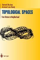 Topological Spaces: From Distance to Neighborhood (Undergraduate Texts in Mathematics) 1461268621 Book Cover