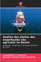 Análise dos efeitos das exportações não agrícolas no Benim (Portuguese Edition) 6208869951 Book Cover