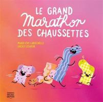 Le grand marathon des chaussettes 2897629983 Book Cover
