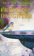 Fridays Daughter By Sprinkle, Patricia Houck 0451232194 Book Cover