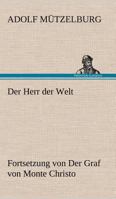 Der Herr Der Welt 384240980X Book Cover