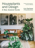 Houseplants and Design: A New Zealand Guide 199100611X Book Cover