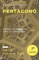 Pentágono: Ensayo de filosofía, arte y literatura 1986229106 Book Cover