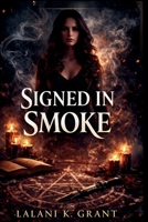 Signed in Smoke B0GKVLKQWG Book Cover