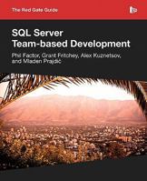 The Red Gate Guide to SQL Server Team-based Development 190643459X Book Cover