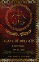 Scars of Odysseus: Book Three The Return B0GNW81JL2 Book Cover