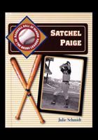 Satchel Paige (Baseball Hall of Famers of the Negro League) 0823934780 Book Cover