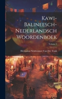 Kawi-Balineesch-Nederlandsch Woordenboek; Volume 3 102139839X Book Cover