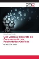 Una visión al Contrato de Comunicación en Publicidades Gráficas 6202137037 Book Cover