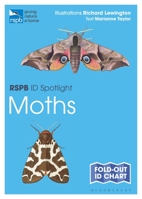 Rspb Id Spotlight - Moths 1472974298 Book Cover