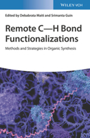 Remote C-H Bond Functionalizations: Methods and Strategies in Organic Synthesis 3527346678 Book Cover