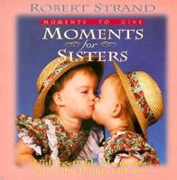 Moments for Sisters 0892213027 Book Cover