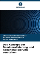 Das Konzept der Demineralisierung und Remineralisierung verstehen (German Edition) 6208273595 Book Cover