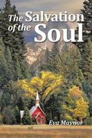 The Salvation of the Soul 1524503312 Book Cover