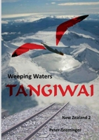 Tangiwai: Weeping Waters 3750497435 Book Cover