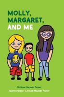 Molly, Margaret, and Me B0G53165WT Book Cover