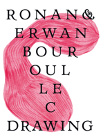 Ronan & Erwan Bouroullec: Drawing 3037643196 Book Cover