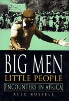 Big Men, Little People 081477542X Book Cover