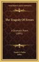 The tragedy of errors .. 1166570193 Book Cover