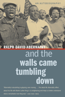 And the Walls Came Tumbling Down: An Autobiography 0060161922 Book Cover