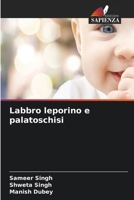 Labbro leporino e palatoschisi (Italian Edition) 6630241126 Book Cover
