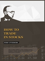 How to Trade In Stocks 1638232997 Book Cover