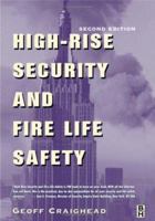 High-Rise Security and Fire Life Safety 1856175553 Book Cover