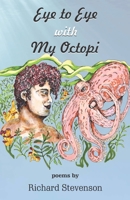 Eye to Eye with My Octopi 9395224088 Book Cover