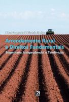 Arrendamento Rural E Direitos Fundamentais: Engenharia Jurisprudencial E Tendencias 1944608176 Book Cover