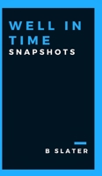 Well in time 0464237602 Book Cover