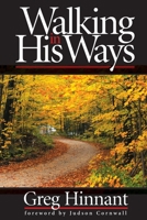 Walking in His Ways 1662949960 Book Cover
