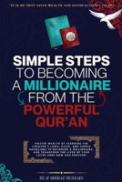 Simple Steps to Becoming a Millionaire from the Powerful Quran 173910238X Book Cover