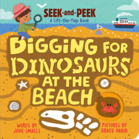 Digging for Dinosaurs: At the Beach 1728296617 Book Cover