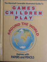 Chanting Games (Games children play around the world) 1854350803 Book Cover