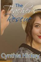 The Teacher's Rescue: A Story of the 1925 Tri-State Tornado B0CRFD5H9W Book Cover