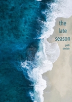 The Late Season 1998779580 Book Cover