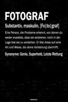 Fotograf Notizbuch: Fotograf Journal DIN A5 liniert 120 Seiten Geschenk 1712548182 Book Cover