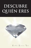 Descubre Quien Eres 1463346921 Book Cover