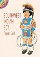 Southwest Indian Boy: Punch-Out Paper Doll 0486287963 Book Cover