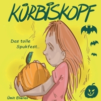 Kürbiskopf: ümit comics (German Edition) 3769315995 Book Cover