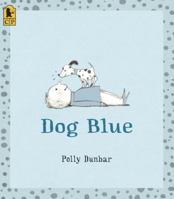 Dog Blue 0763638811 Book Cover