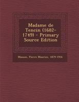 Madame de Tencin (1682-1749) 1018608729 Book Cover