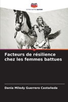 Facteurs de résilience chez les femmes battues 6206226077 Book Cover
