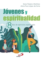 Jóvenes y espiritualidad 8428563152 Book Cover