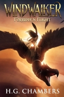 Windwalker : Forbidden Flight 1719229139 Book Cover